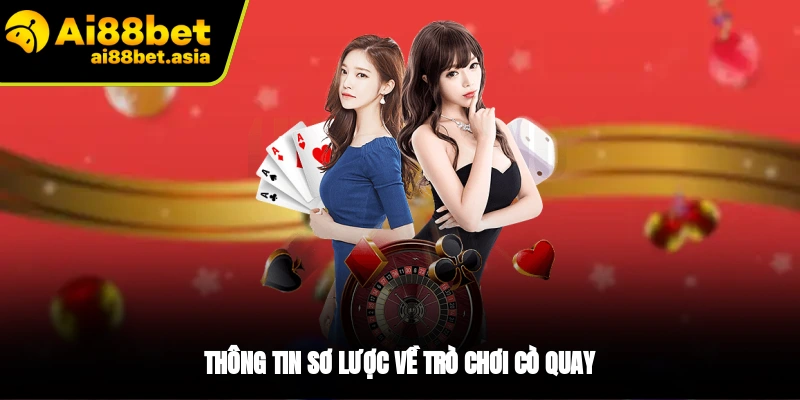 Đôi nét về game cò quay Roulette